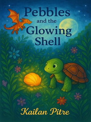 cover image of Pebbles and the Glowing Shell